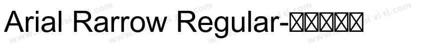 Arial Rarrow Regular字体转换